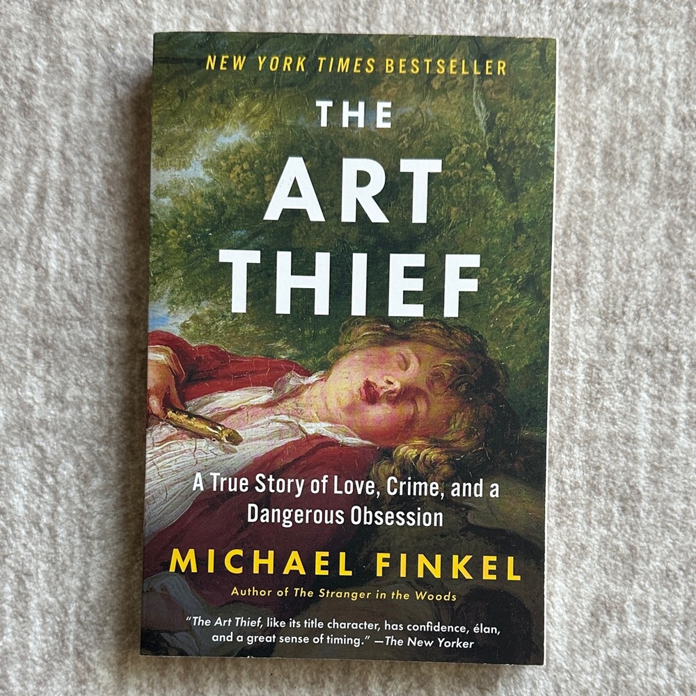 The Art Thief by Michael Finkel - Brand New